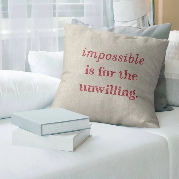 Quotes Handwritten Impossible Quote Pillow (Indoor/Outdoor) - 20 x 20 - Square - Zipper Closure - Large - Polyester - UV Resista