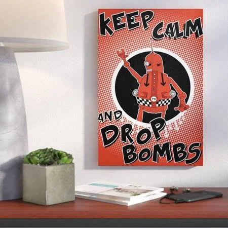 Wrought Studio 'Keep Calm and Drop Bombs' Giclee Graphic Art Print on Canvas, Red