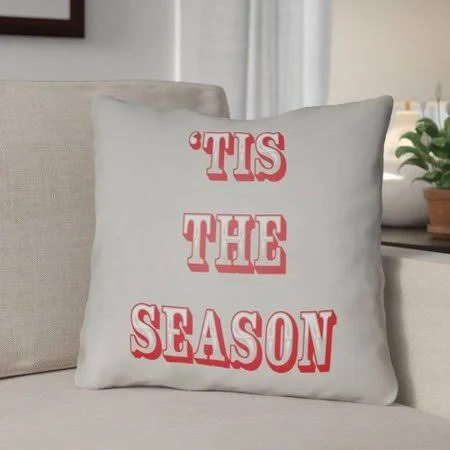 The Holiday Aisle TIS The Season Indoor/Outdoor Throw Pillow Size: 20x22 H x 20x22 W x 4x22 D - Color: Gray, Red