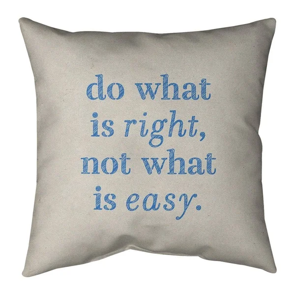 Quotes Handwritten Do What Is Right Quote Pillow-Cotton Twill - 20 x 20 - Square - Zipper Closure - Large - Removable Cover - Ac